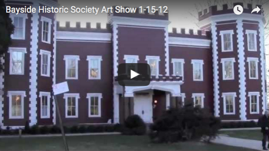 Bayside Historical Society’s Art Show 2012
