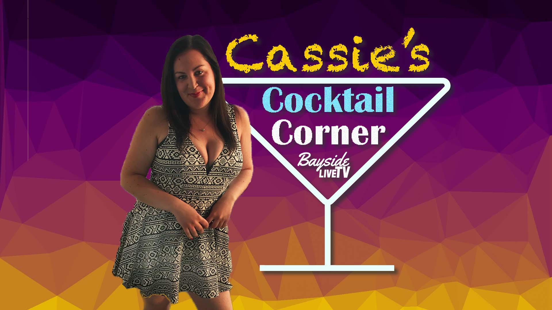 Cassie’s Cocktail Corner – July 24, 2020