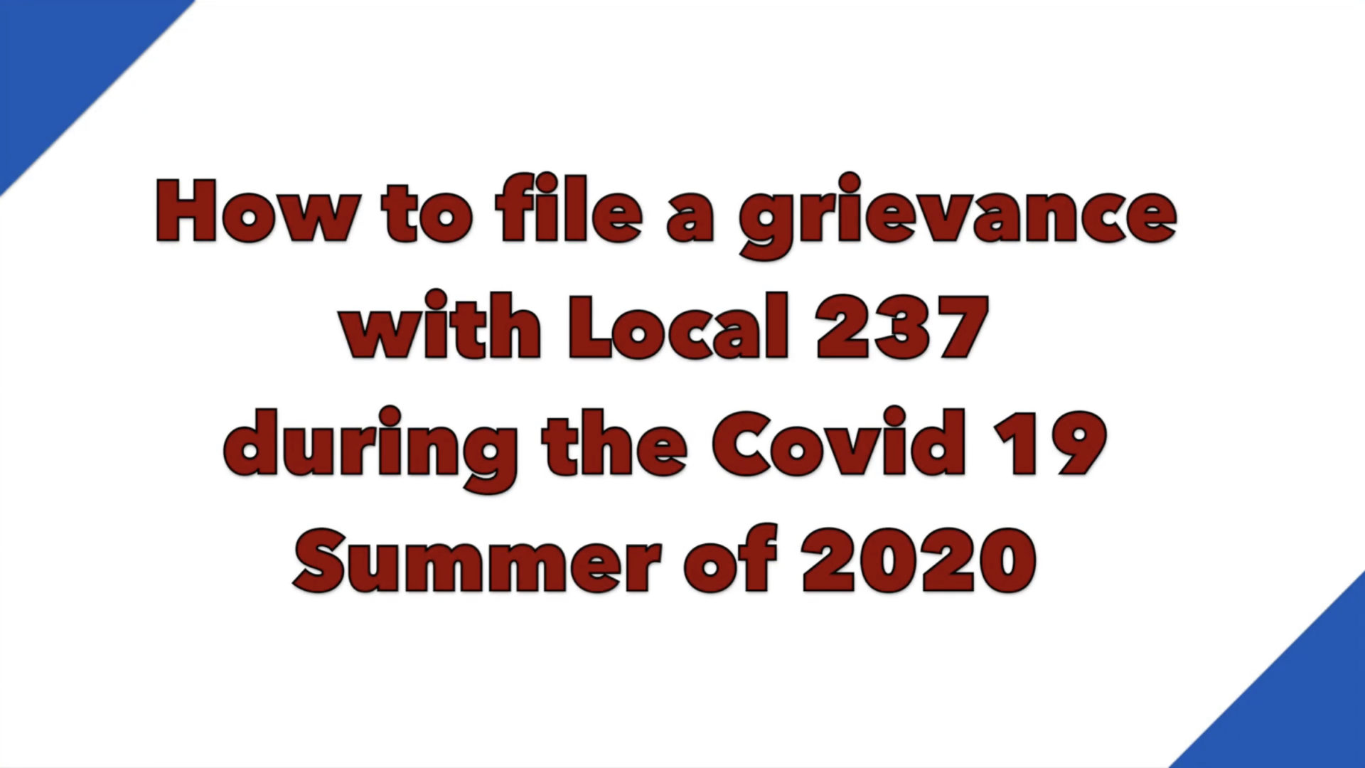 Grievance Filing Procedure for Local 237 School Safety Agents