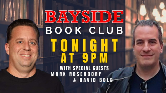 Bayside Book Club: Mark Rosendorf & David Bold