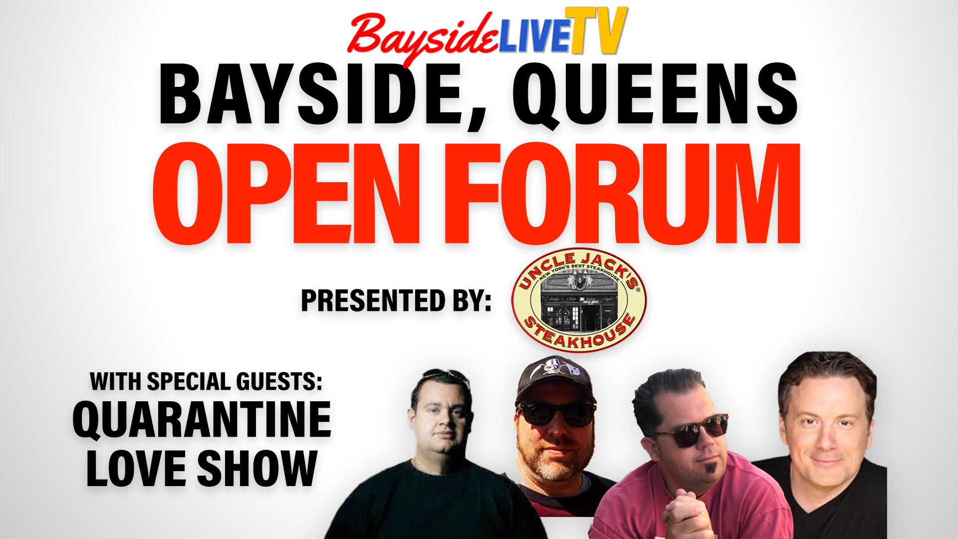 Bayside, Queens Open Forum: Quarantine Love Show