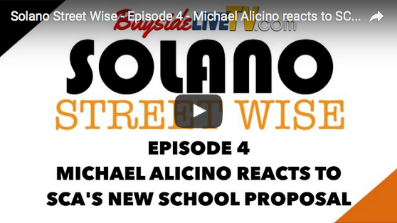 Solano Street Wise – Episode 4 – Michael Alicino reacts to SCA’s New School Proposal