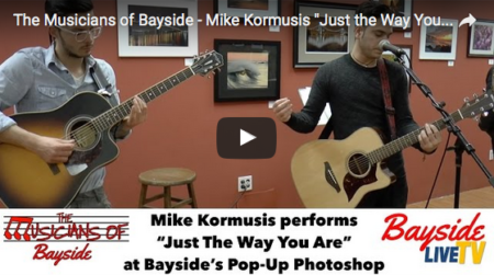 The Musicians of Bayside – Mike Kormusis “Just the Way You Are”
