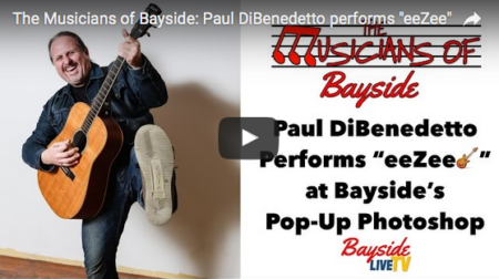 The Musicians of Bayside – Paul DiBenedetto performs “eeZee”