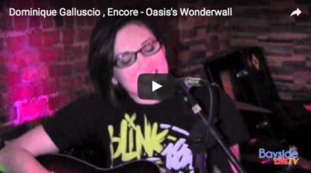 Dominique Galluscio , Encore – Oasis’s Wonderwall