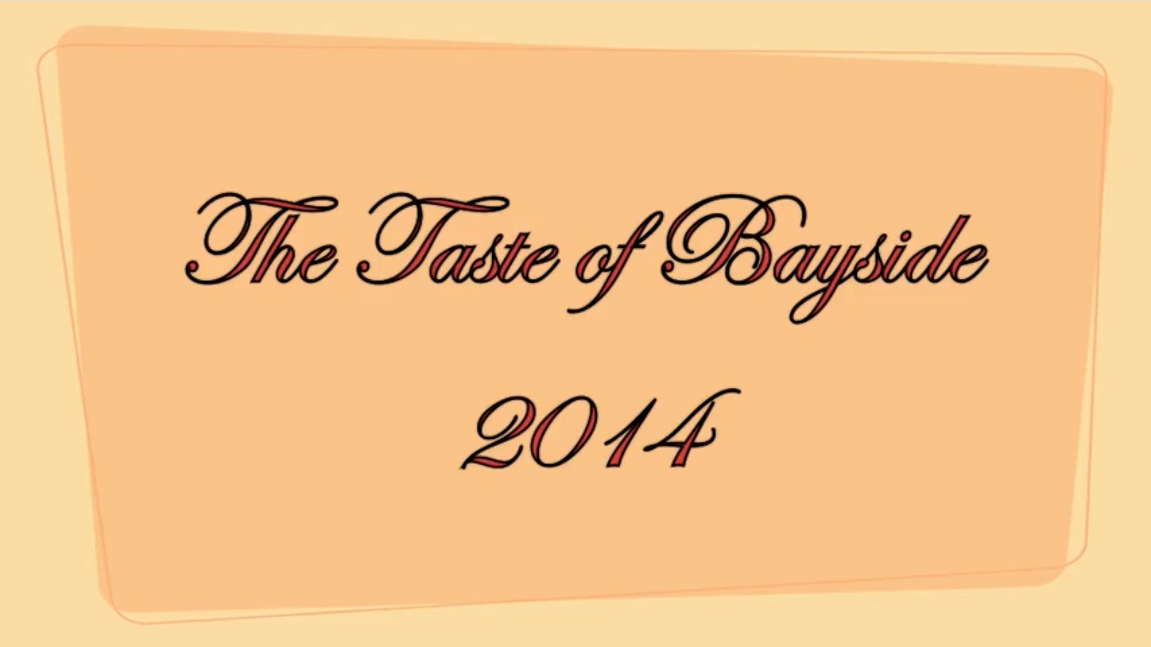 The Taste of Bayside